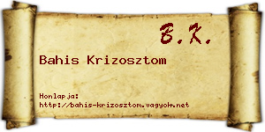 Bahis Krizosztom névjegykártya